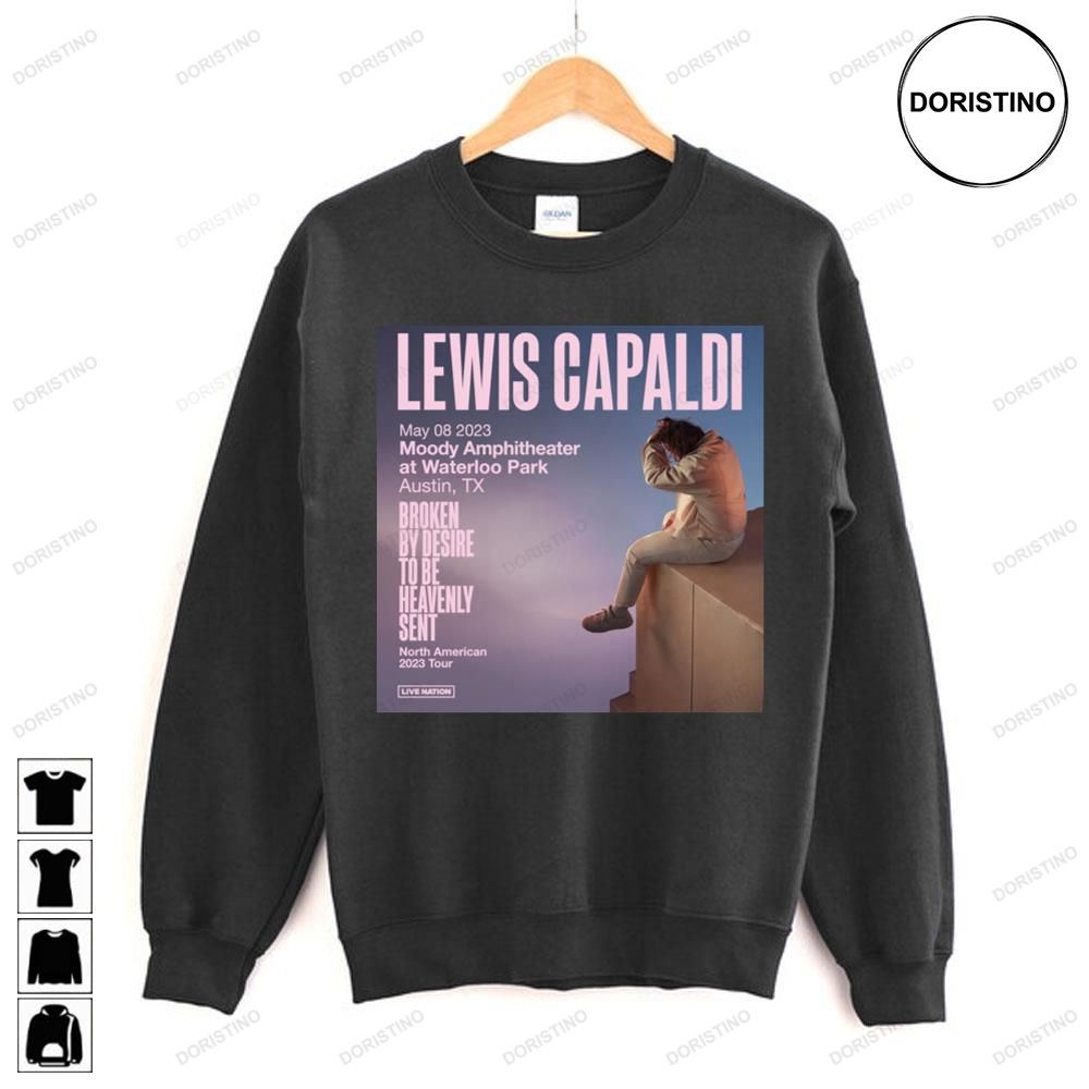 North American 2023 Tour Broken By Desire To Be Heavenly Sent Lewis Capaldi Trending Style